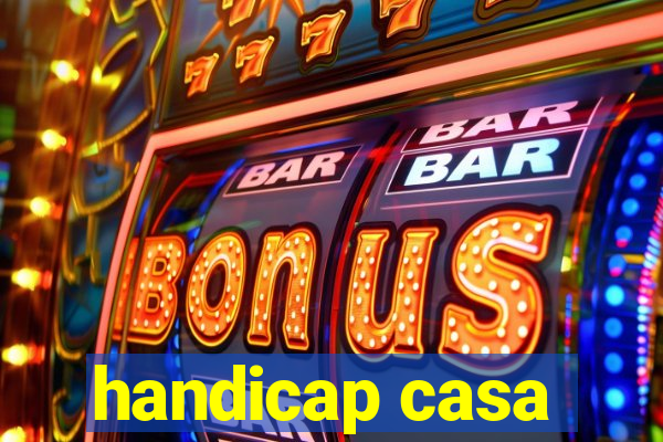 handicap casa